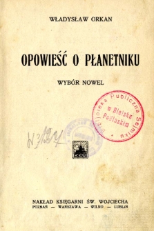 Opowieść o płanetniku : wybór nowel