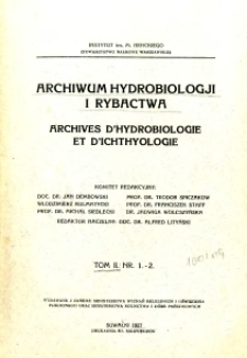 Archiwum Hydrobiologji i Rybactwa 1927 t.2, nr 1-2