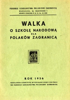 Walka o szkołę narodową dla Polaków za granicą
