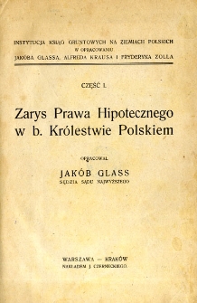 Zarys prawa hipotecznego w b. Królestwie Polskiem