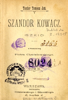 Szandor Kowacz : (szkic). T. 2