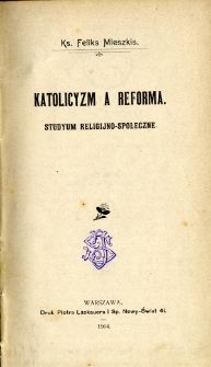 Katolicyzm a reforma : studyum religijno-społeczne