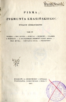 Pisma Zygmunta Krasińskiego. T. 4