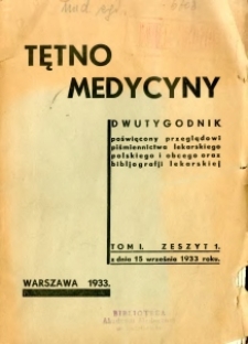 Tętno Medycyny 1933 T.1 nr 1