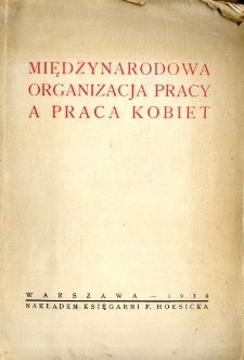 Międzynarodowa organizacja pracy a praca kobiet
