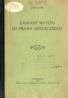 Zamiast wstępu do prawa hipotecznego