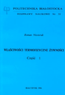 Właściwości termofizyczne żywności. Cz.1