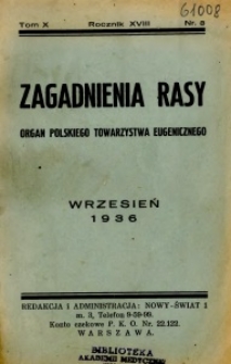 Zagadnienia Rasy 1936 R.18 t.10 nr 3