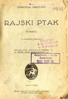 Rajski ptak : powieść w czterech częściach
