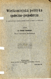 Wielkomiejska polityka społeczno - gospodarcza
