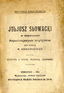 Juljusz Słowacki w oświetleniu najcelniejszych krytyków