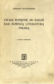 Uwagi wstępne do badań nad nowszą literaturą polską : z rękopisu pośmiertnego