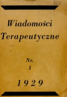 Wiadomości Terapeutyczne 1929 R.1 nr 1