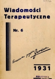 Wiadomości Terapeutyczne 1931 R.3 nr 6