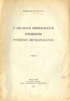 O układach odwracalnych powierzchni potrójnie ortogonalnych