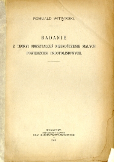 Badanie z teoryi odkształceń nieskończenie małych powierzchni prostoliniowych