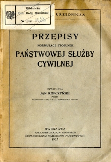 Przepisy normujące stosunek państwowej służby cywilnej