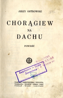 Chorągiew na dachu : powieść