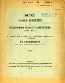 Listy Filipa Waltera do Walerego Wielogłowskiego : (1836-1844)