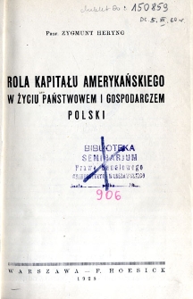 Rola kapitału amerykańskiego w życiu państwowem i gospodarczem Polski