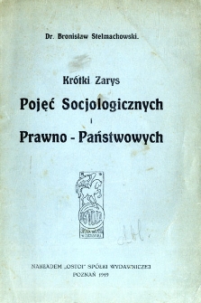 Krótki zarys pojęć socjologicznych i prawno-państwowych