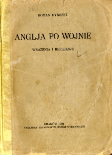 Anglja po wojnie : wrażenia i refleksje