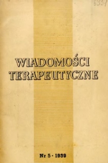 Wiadomości Terapeutyczne 1939 R.10 nr 5