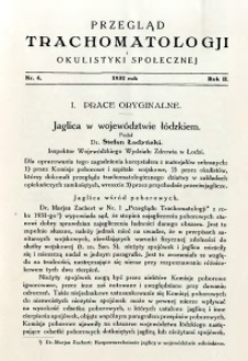 Przegląd Trachomatologji i Okulistyki Społecznej 1932 R.2 nr 4