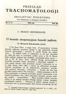 Przegląd Trachomatologji i Okulistyki Społecznej 1933 R.3 nr 2-3