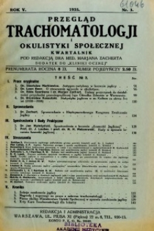 Przegląd Trachomatologji i Okulistyki Społecznej 1935 R.5 nr 3
