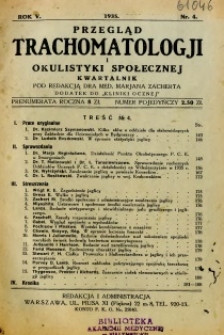 Przegląd Trachomatologji i Okulistyki Społecznej 1935 R.5 nr 4