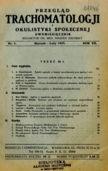 Przegląd Trachomatologji i Okulistyki Społecznej 1937 R.7 nr 1