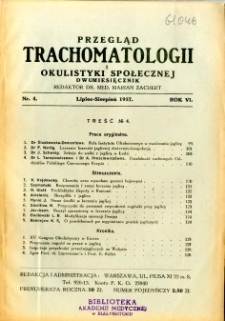 Przegląd Trachomatologii i Okulistyki Społecznej 1937 R.7 nr 4