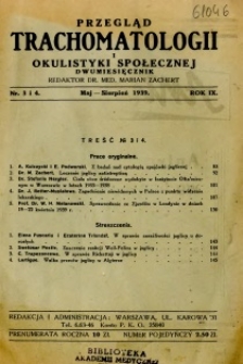 Przegląd Trachomatologii i Okulistyki Społecznej 1939 R.9 nr 3-4