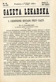 Gazeta Lekarska 1900 R.35, t.20, nr 19