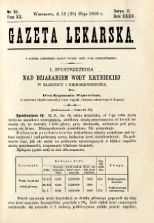 Gazeta Lekarska 1900 R.35, t.20, nr 21