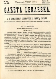 Gazeta Lekarska 1900 R.35, t.20, nr 49