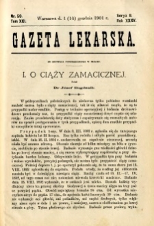Gazeta Lekarska 1901 R.36, t.21, nr 50