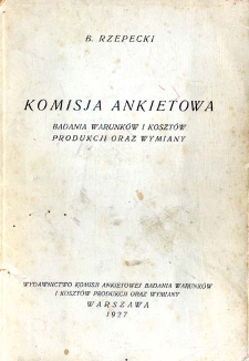 Komisja Ankietowa Badania Warunków i Kosztów Produkcji oraz Wymiany