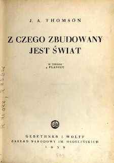 Z czego zbudowany jest świat