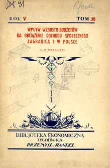 Wpływ wzrostu budżetów na obciążenie dochodu społecznego za granicą i w Polsce
