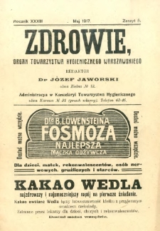 Zdrowie : organ Towarzystwa Hygienicznego Warszawskiego 1917 R.33 zeszyt 5