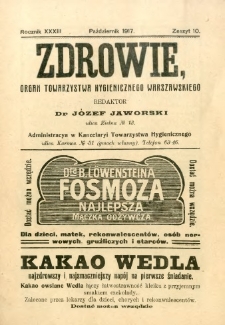 Zdrowie : organ Towarzystwa Hygienicznego Warszawskiego 1917 R.33 zeszyt 10