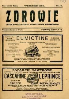 Zdrowie : organ Warszawskiego Towarzystwa Higjenicznego poświęcony higjenie publicznej 1926 R.41 zeszyt 9