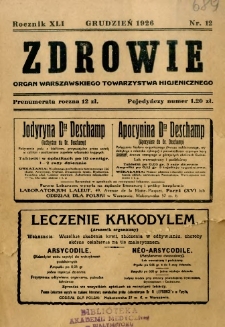 Zdrowie : organ Warszawskiego Towarzystwa Higjenicznego poświęcony higjenie publicznej 1926 R.41 zeszyt 12