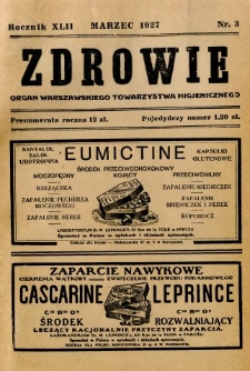 Zdrowie : organ Warszawskiego Towarzystwa Higjenicznego poświęcony higjenie publicznej 1927 R.42 zeszyt 3