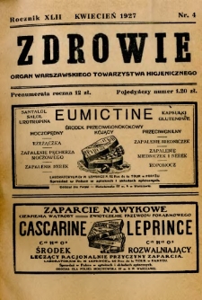 Zdrowie : organ Warszawskiego Towarzystwa Higjenicznego poświęcony higjenie publicznej 1927 R.42 zeszyt 4