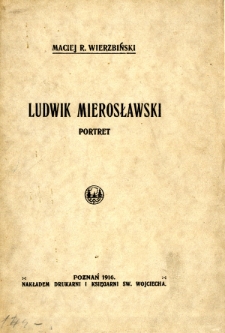 Ludwik Mierosławski : portret