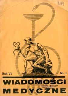Wiadomości Medyczne 1939 R.6 nr 1