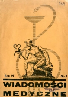 Wiadomości Medyczne 1939 R.6 nr 3